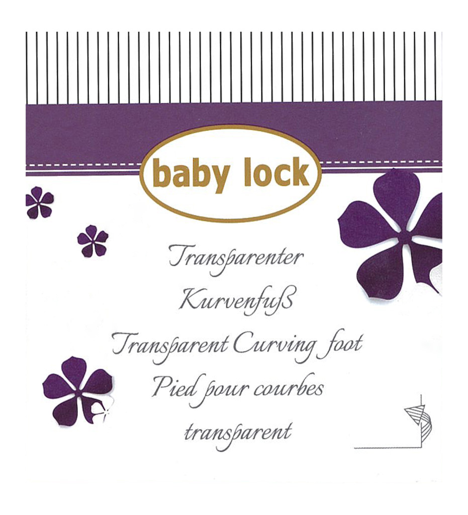 Baby Lock Kurvenfuß transparent